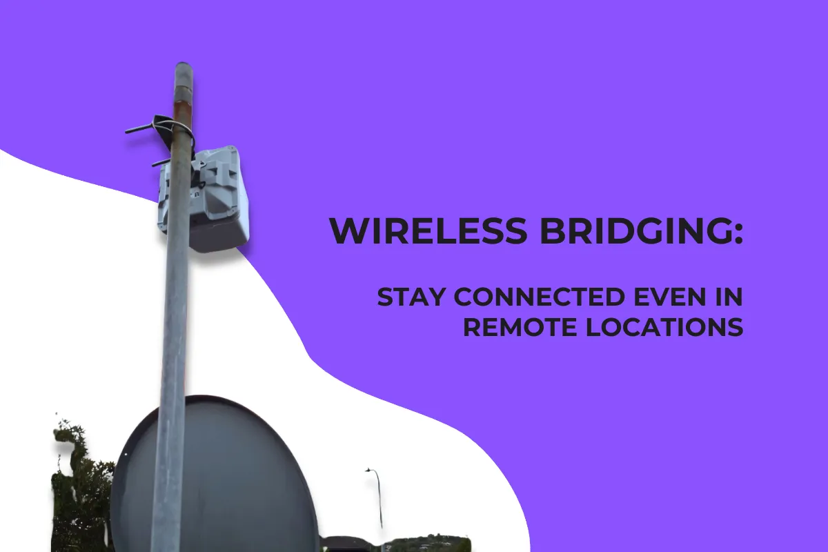 Wireless Bridging